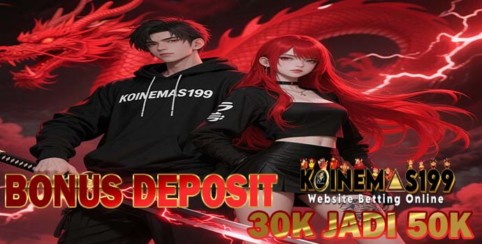 KOINEMAS199 Situs Slot Online Resmi Terpercaya Indonesia